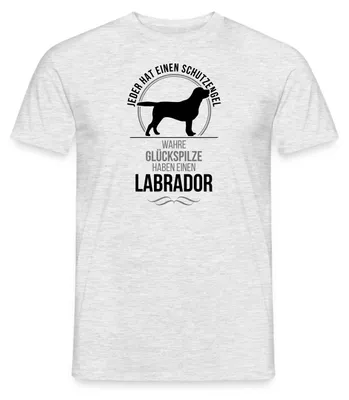 Produktbild von Spreadshirt Wahre Glückspilze Haben Einen Labrador Männer T-Shirt, XXL, Grau meliert