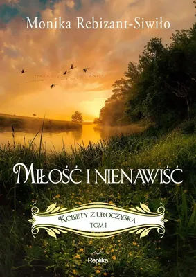 Image de Kobiety Z Uroczyska T.1 Miłość I Nienawiść