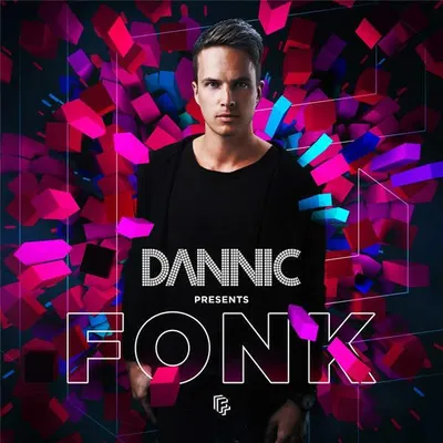 Image de Dannic-Dannic présente FONK