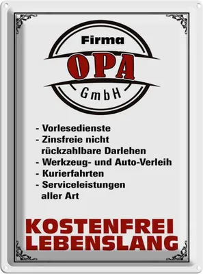 Produktbild von vianmo Blechschild 40x30 cm Firma Opa GmbH kostenfrei Spruch Zitat
