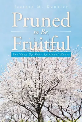 Produktbild von Pruned to Be Fruitful