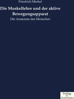 Produktbild von Die Muskellehre und der aktive Bewegungsapparat