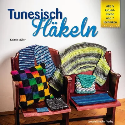 Produktbild von Buch Tunesisches Häkeln lernen: Grundstiche & Techniken für Kissen, Schal, Pulli