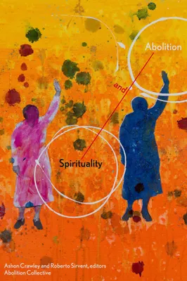 Produktbild von Spirituality and Abolition