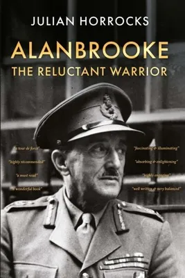 Produktbild von Alanbrooke The Reluctant Warrior