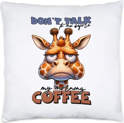 Produktbild von Don't talk to me before my morning coffee Grimmige Giraffe Kissen Inkl. Füllung - Humorvolles Design