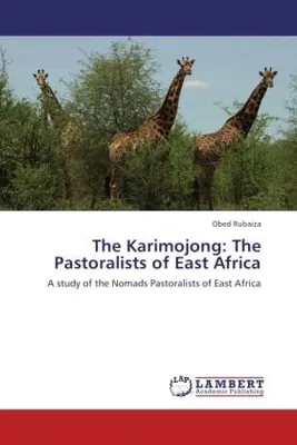 Produktbild von The Karimojong: The Pastoralists of East Africa
