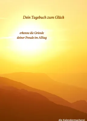 Produktbild von dein Tagebuch zum Glück
