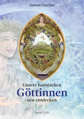 Image de Unsere heimischen Göttinnen neu entdecken