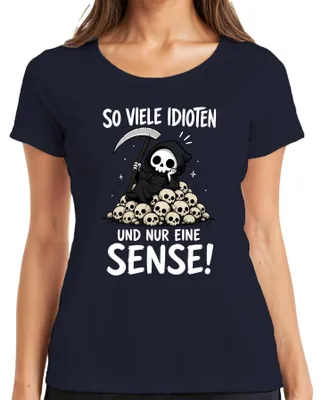 Produktbild von So viele Idioten und nur eine Sense Sensenmann Statement Sarkasmus Damen T-Shirt, Navy, M