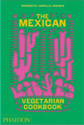 Produktbild von The Mexican Vegetarian Cookbook