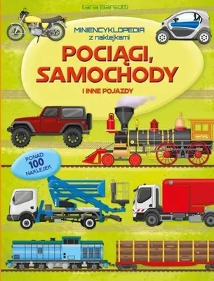 Zdjęcie produktu dla Miniencyklopedia. Pociągi, samochody - praca zbiorowa