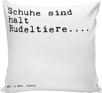 Produktbild von Mr. & Mrs. Panda kissen bedruckt Schuhe sind halt Rudeltiere....... - Weiß - Geschenk, kuschelkissen 40x40, Deko, Sofa, Zitate, Männer, Mädchen, Muttertag, für couch
