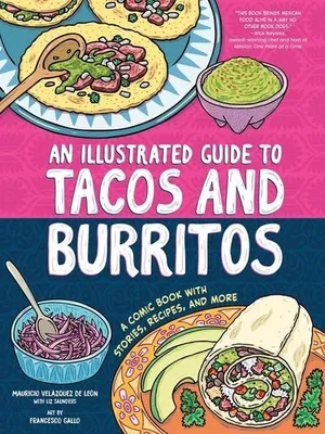 Immagine prodotto di An Illustrated Guide to Tacos and Burritos