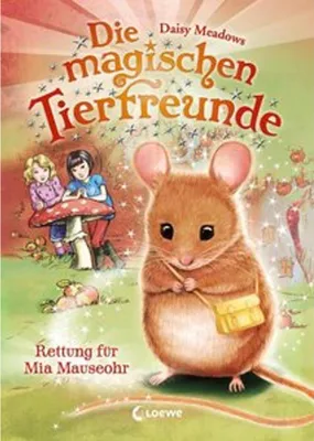 Produktbild von Die magischen Tierfreunde - Rettung für Mia Mauseohr