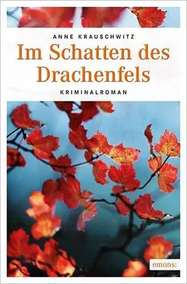 Produktbild von Krauschwitz, A: Im Schatten des Drachenfels
