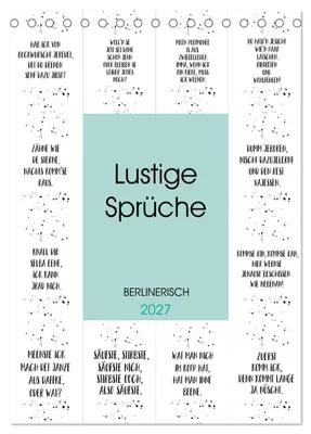 Produktbild von BERLINERISCH Lustige Sprüche (Tischkalender 2027 DIN A5 hoch), CALVENDO Monatskalender