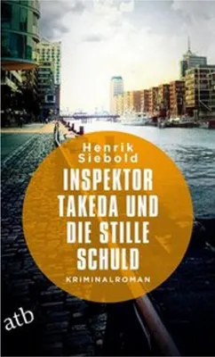 Produktbild von Inspektor Takeda und die stille Schuld