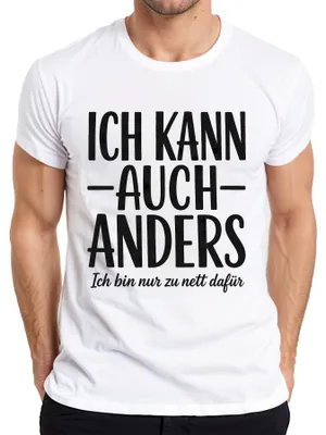 Productafbeelding van Ik kan ook anders. Ik ben gewoon te aardig. Statement T-shirt, heren, wit, maat 3XL
