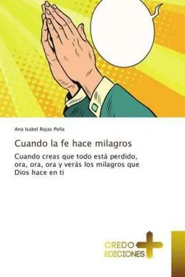 Produktbild von Cuando la fe hace milagros