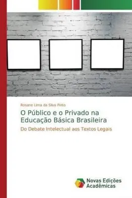 Produktbild von O Público e o Privado na Educação Básica Brasileira