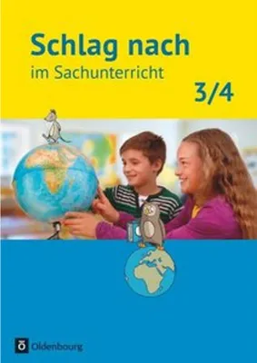 Image de Schlag nach im Sachunterricht 3./4. Schuljahr - Ausgabe für Baden-Württemberg - Schülerbuch