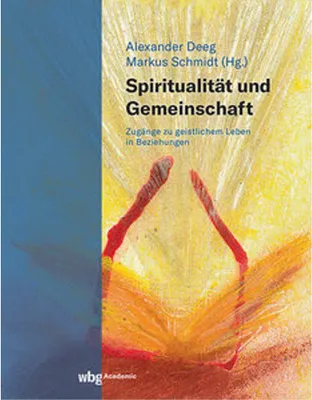 Produktbild von Spiritualität und Gemeinschaft