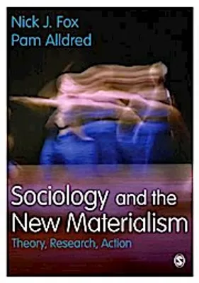 Obrázok produktu pre Sociology and the New Materialism