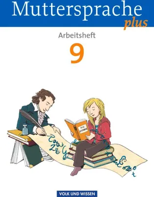 Produktbild von Muttersprache plus 9. Schuljahr. Arbeitsheft. Allgemeine Ausgabe für Berlin, Brandenburg, Mecklenburg-Vorpommern, Sachsen-Anhalt, Thüringen