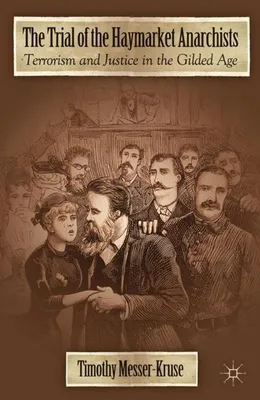 Zdjęcie produktu dla The Trial of the Haymarket Anarchists