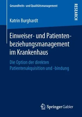 Obrázek produktu pro Einweiser- und Patientenbeziehungsmanagement im Krankenhaus
