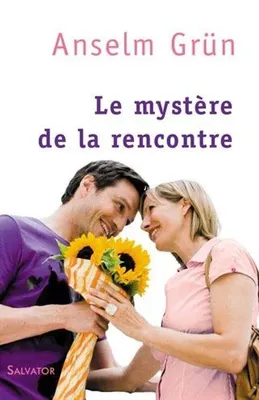 Image de Le mystère de la rencontre