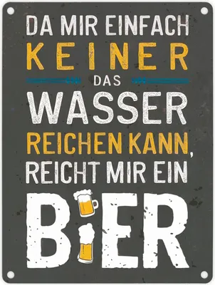 Produktbild von Reicht mir Bier statt Wasser Metallschild in 15x20 cm