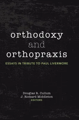Produktbild von Orthodoxy and Orthopraxis