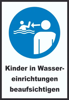 Produktbild von Kinder in Wassereinrichtungen beaufsichtigen Schild A0 (841x1189mm)