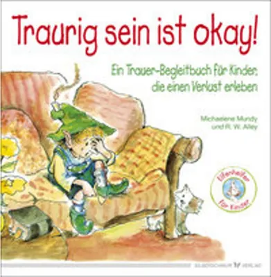 Produktbild von Traurig sein ist okay!