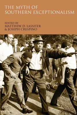 Produktbild von The Myth of Southern Exceptionalism