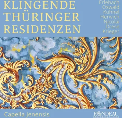 Obrázok produktu pre Various: Klingende Thüringer Residenzen - Rondeau Production - (CD / K)