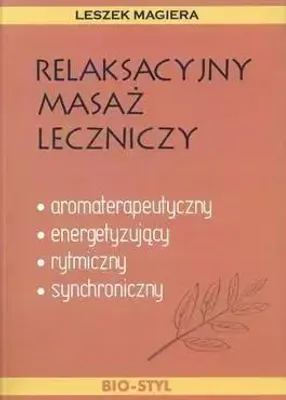Produktbild von Relaksacyjny masaż leczniczy