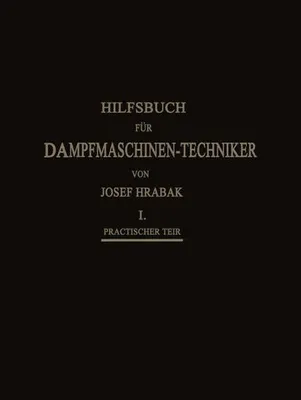 Obrázek produktu pro Hilfsbuch für Dampfmaschinen-Techniker