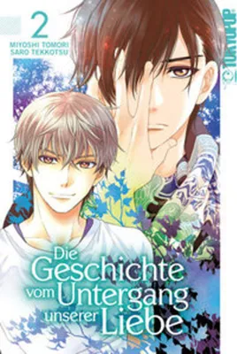 Obrázok produktu pre Die Geschichte vom Untergang unserer Liebe 02