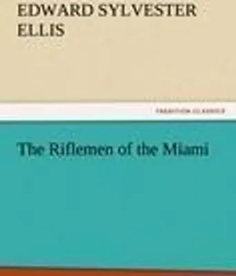 Produktbild von The Riflemen of the Miami