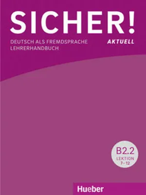 Image de Sicher! aktuell B2/2 / Lehrerhandbuch