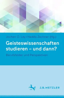 Produktbild von Geisteswissenschaften studieren - und dann?