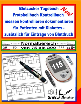 Produktbild von Blutzucker Tagebuch Protokollbuch Kontrollbuch messen kontrollieren dokumentieren für Patienten mit Diabetes - zusätzlich für Einträge von Blutdruck