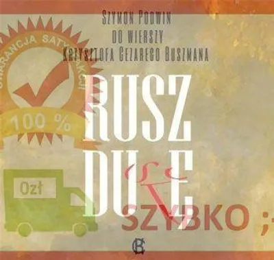 Image de CD « Rusz Duszę » - Szymon Podwin, Krzysztof Cezary Buszman