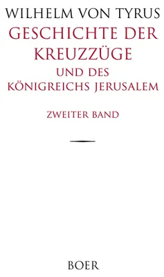 Produktbild von Geschichte der Kreuzzüge und des Königreichs Jerusalem, Band 2