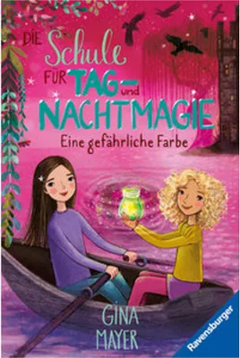 Zdjęcie produktu dla Die Schule für Tag- und Nachtmagie, Band 6 - Eine gefährliche Farbe