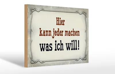 Produktbild von Holzschild Spruch 30x20cm kann jeder machen was ich will