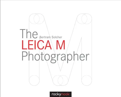 Produktbild von The Leica M Photographer